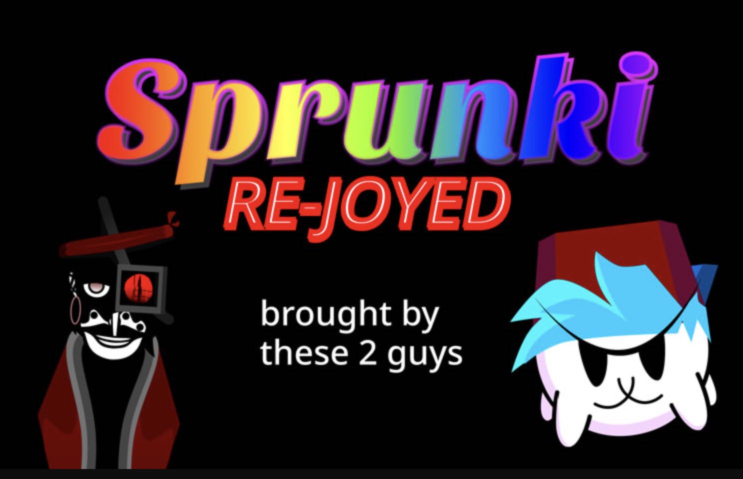 Sprunki Rejoyed